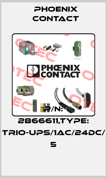 P/N: 2866611,Type: TRIO-UPS/1AC/24DC/ 5 Phoenix Contact