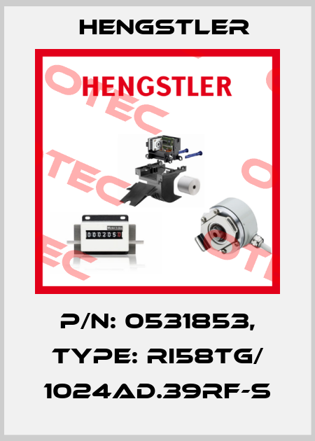 p/n: 0531853, Type: RI58TG/ 1024AD.39RF-S Hengstler