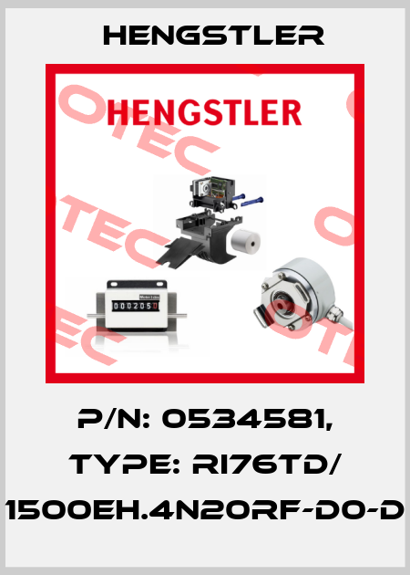 p/n: 0534581, Type: RI76TD/ 1500EH.4N20RF-D0-D Hengstler