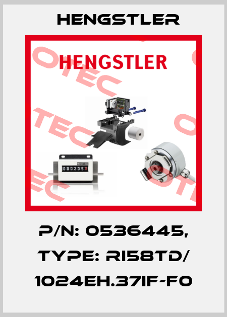 p/n: 0536445, Type: RI58TD/ 1024EH.37IF-F0 Hengstler