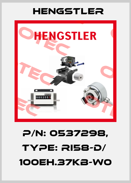 p/n: 0537298, Type: RI58-D/  100EH.37KB-W0 Hengstler