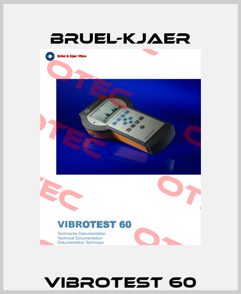 vibrotest 60 Bruel-Kjaer