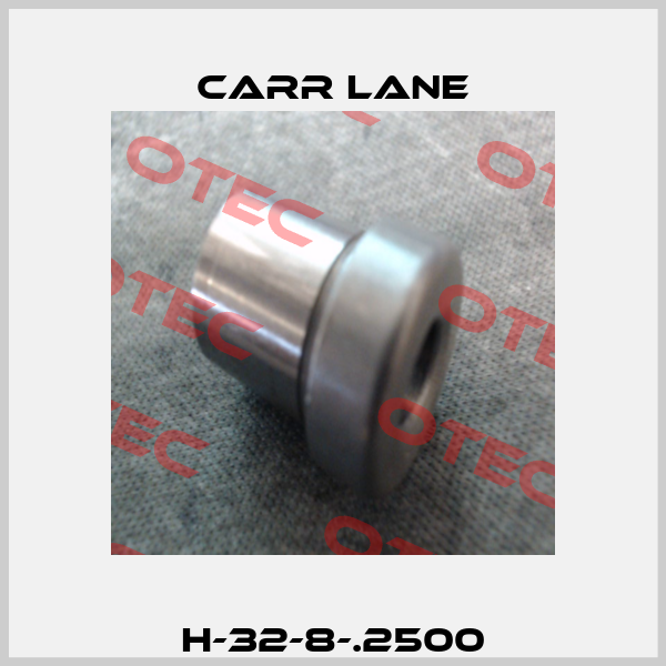 H-32-8-.2500 Carr Lane