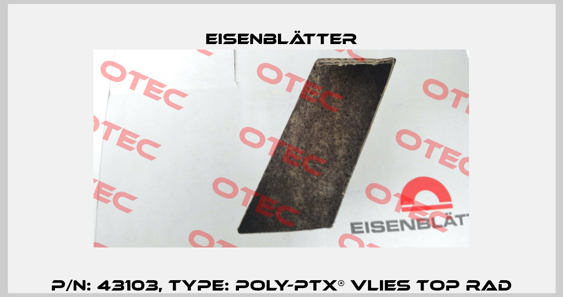 P/N: 43103, Type: POLY-PTX® Vlies Top Rad Eisenblätter