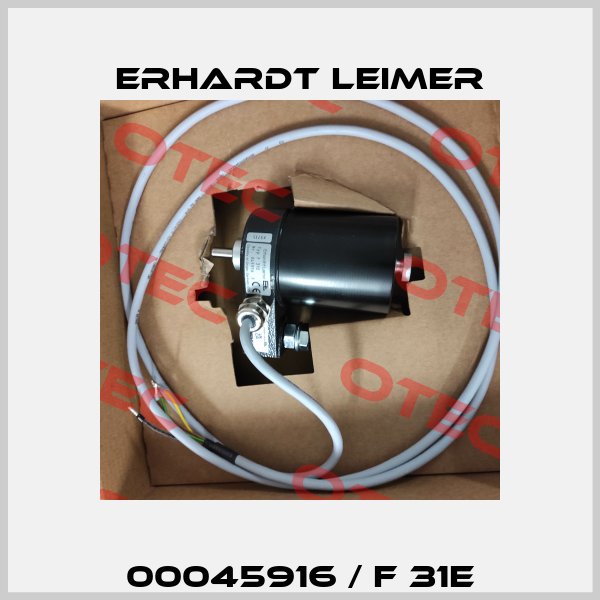 00045916 / F 31E Erhardt Leimer