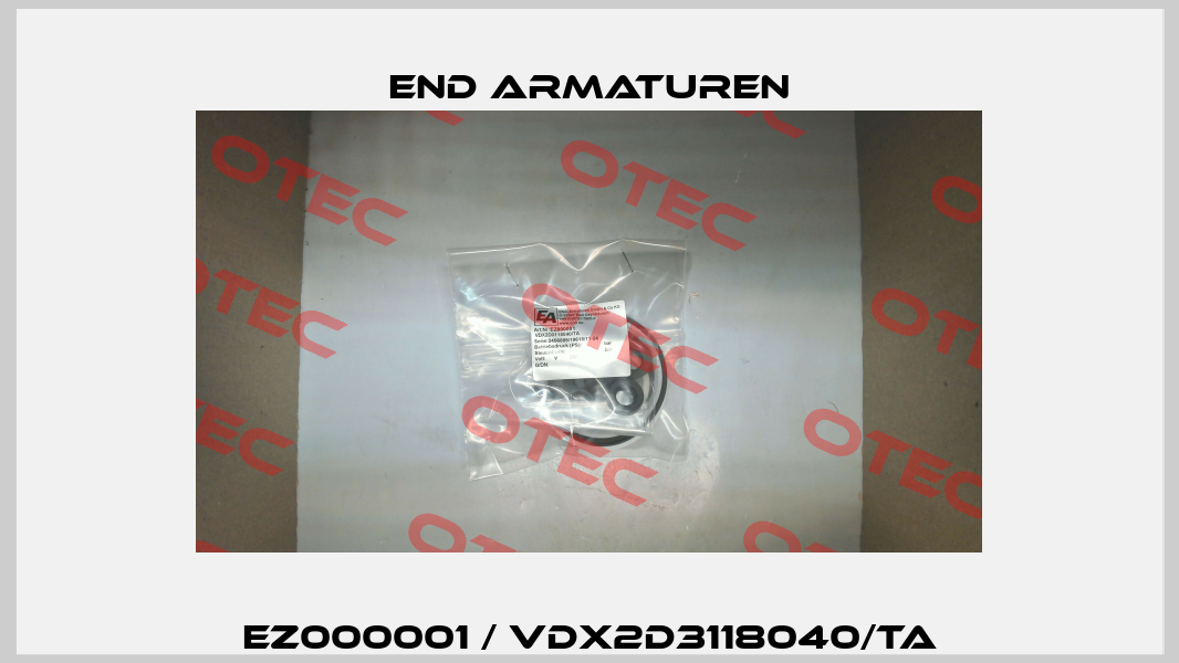 EZ000001 / VDX2D3118040/TA End Armaturen