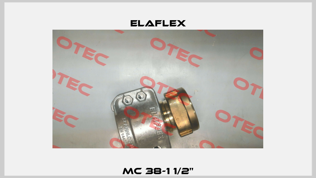 MC 38-1 1/2" Elaflex
