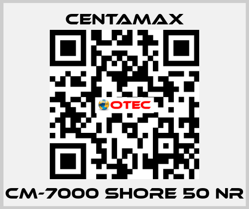 CM-7000 Shore 50 NR CENTAMAX