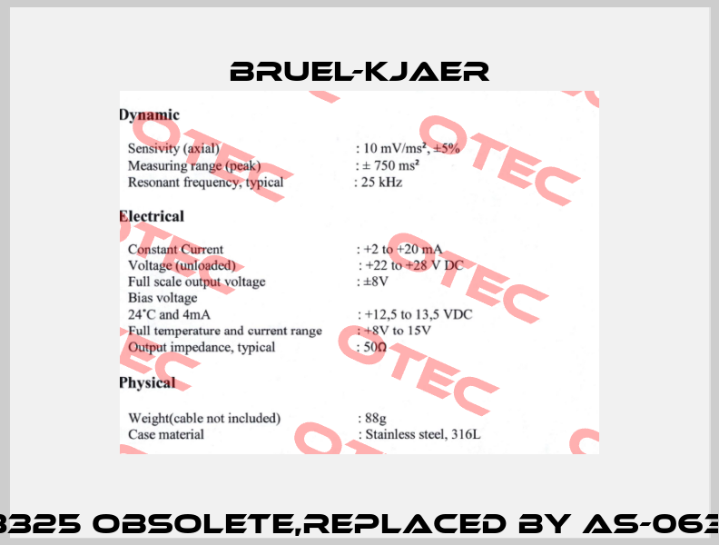 8325 obsolete,replaced by AS-063  Bruel-Kjaer