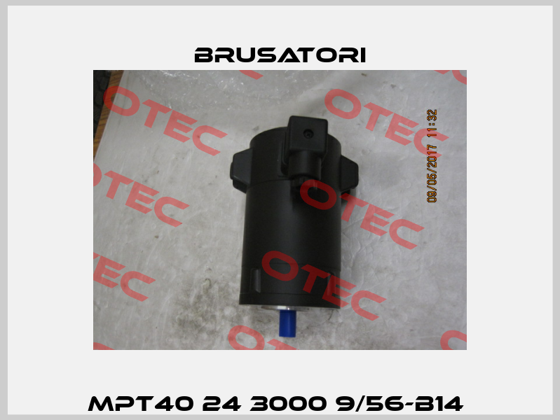 MPT40 24 3000 9/56-B14  Brusatori