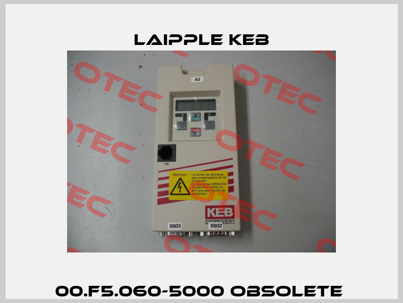 00.F5.060-5000 obsolete  LAIPPLE KEB