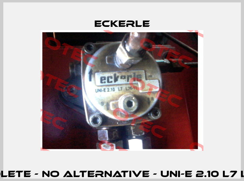 OBSOLETE - NO ALTERNATIVE - UNI-E 2.10 L7 L26-11  Eckerle