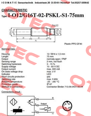 I- O12/G16T-02-PSKL-S1-75mm ICOMATIC Sensortechnik