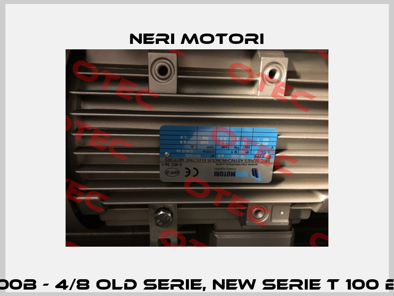 DR 100B - 4/8 old serie, new serie T 100 B 4/8 Neri Motori