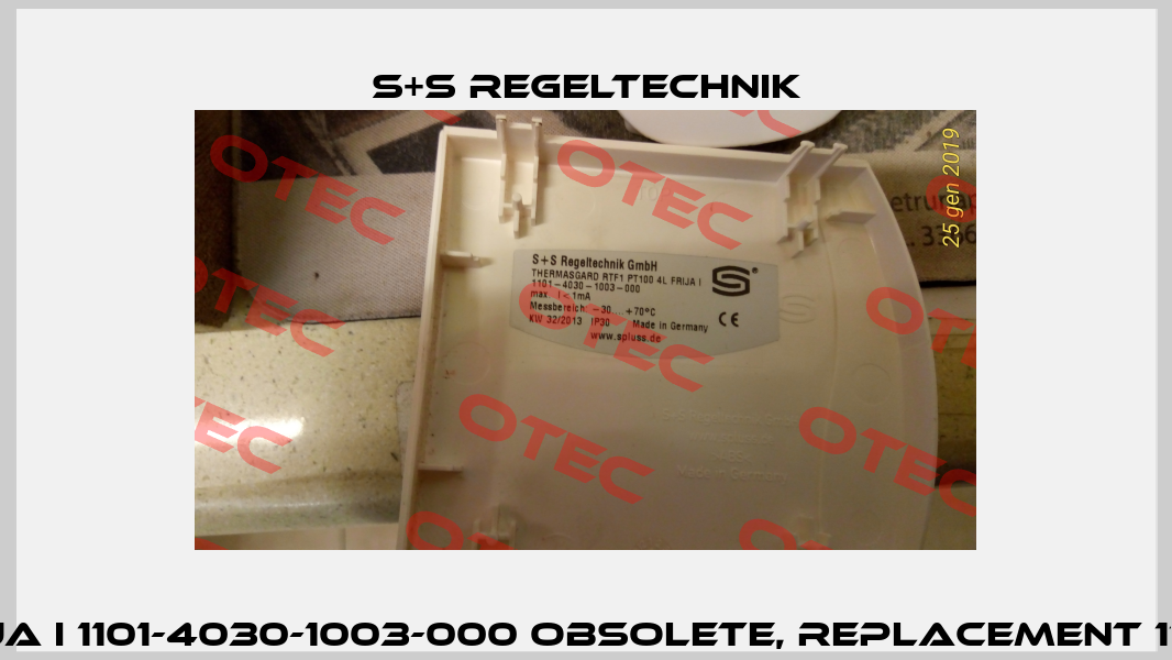 RTF1 PT100 4L FRIJA I 1101-4030-1003-000 obsolete, replacement 1101-40A0-1003-000 S+S REGELTECHNIK