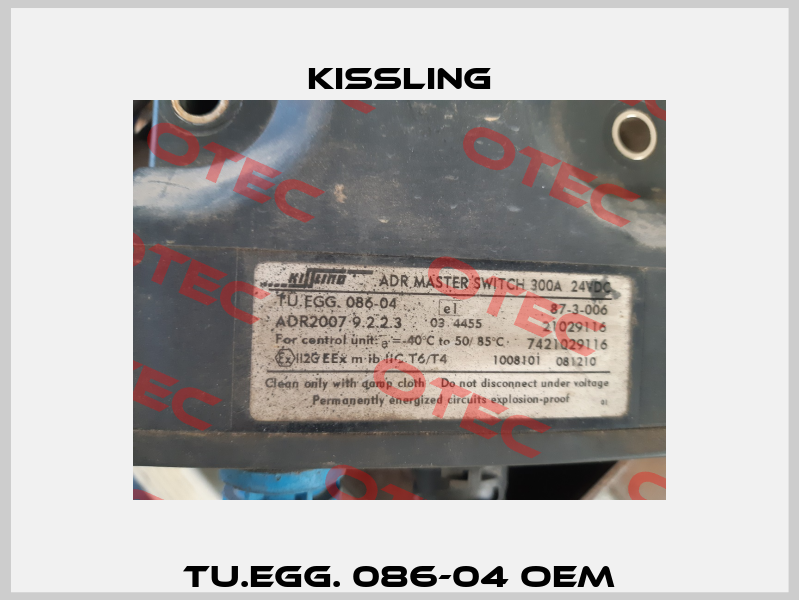 TU.EGG. 086-04 OEM Kissling