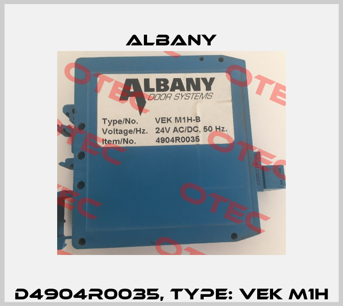 D4904R0035, Type: VEK M1H Albany