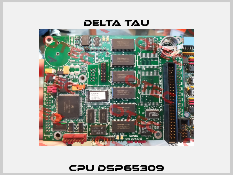 CPU DSP65309 Delta Tau