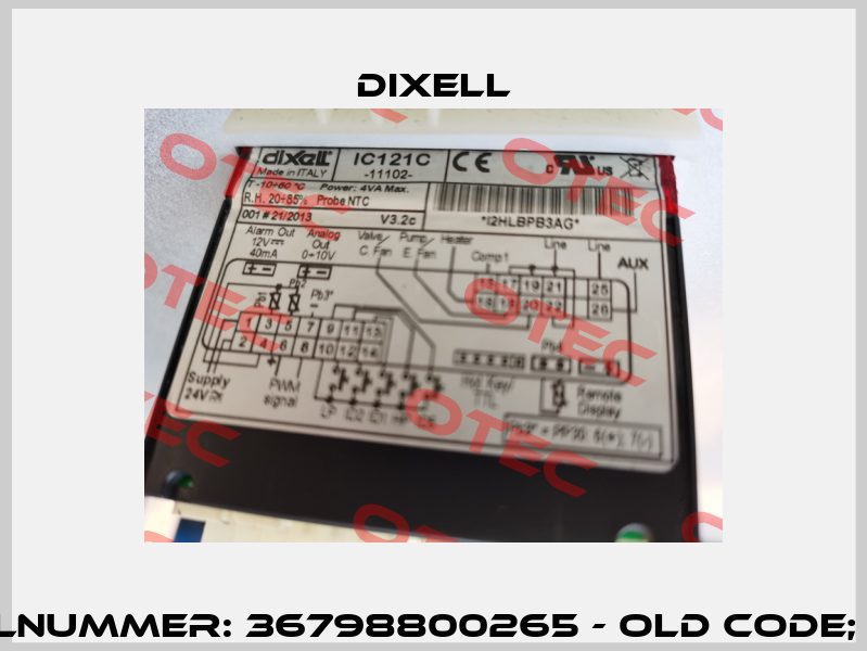 IC121C-11102 Artikelnummer: 36798800265 - old code; IC121CX - new code Dixell