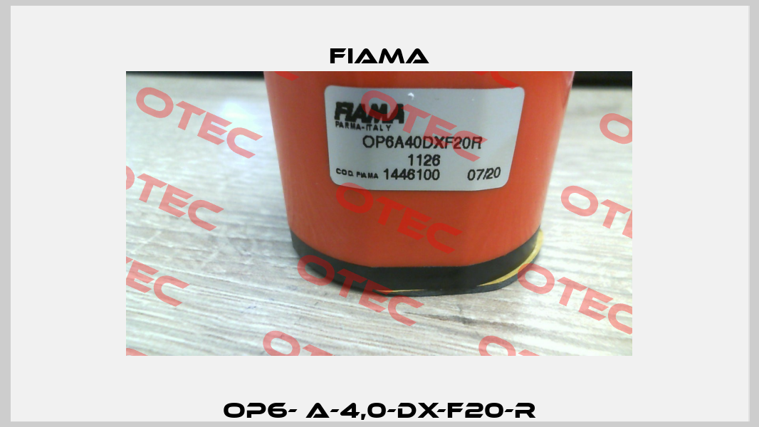 OP6- A-4,0-DX-F20-R Fiama