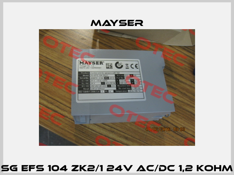 SG EFS 104 ZK2/1 24V AC/DC 1,2 kOhm Mayser