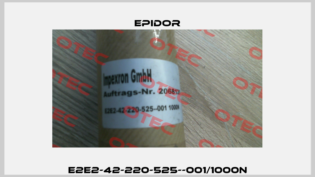 E2E2-42-220-525--001/1000N Epidor