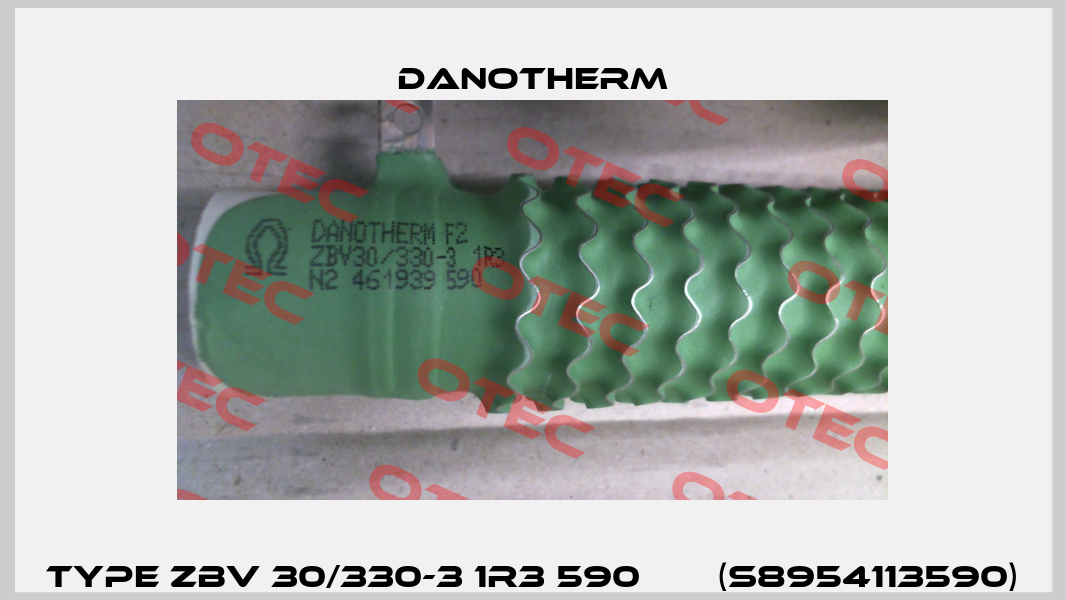 Type ZBV 30/330-3 1R3 590       (S8954113590) Danotherm