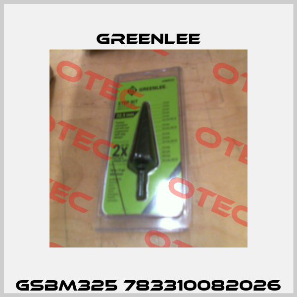 GSBM325 783310082026 Greenlee