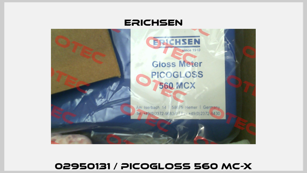 02950131 / PICOGLOSS 560 MC-X Erichsen