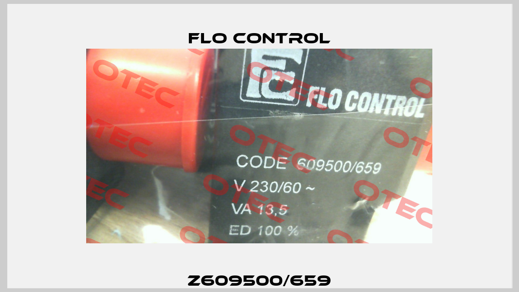 Z609500/659 Flo Control