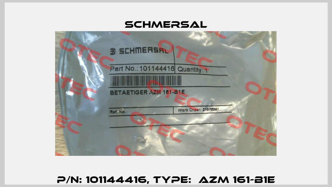 p/n: 101144416, Type:  AZM 161-B1E Schmersal