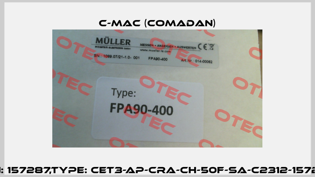 P/N: 157287,Type: CET3-AP-CRA-CH-50F-SA-C2312-157287 C-mac (Comadan)