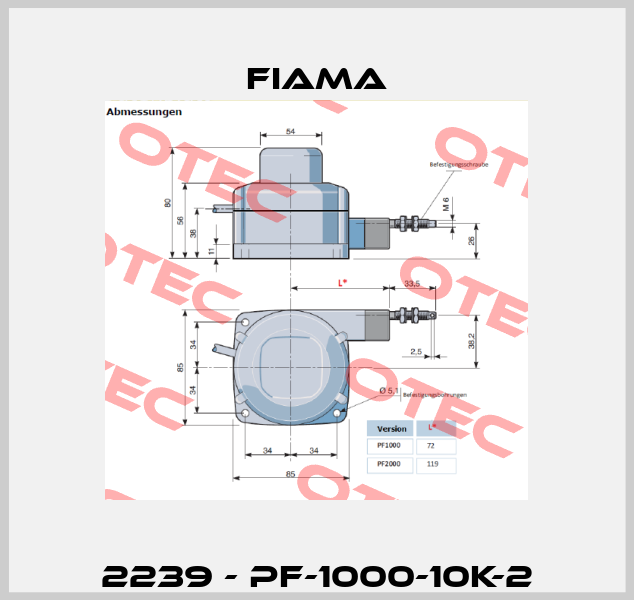 2239 - PF-1000-10K-2 Fiama