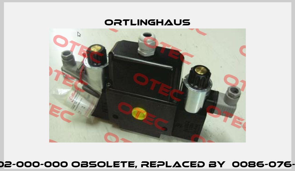 0-086-076-02-000-000 obsolete, replaced by  0086-076-03-000000  Ortlinghaus