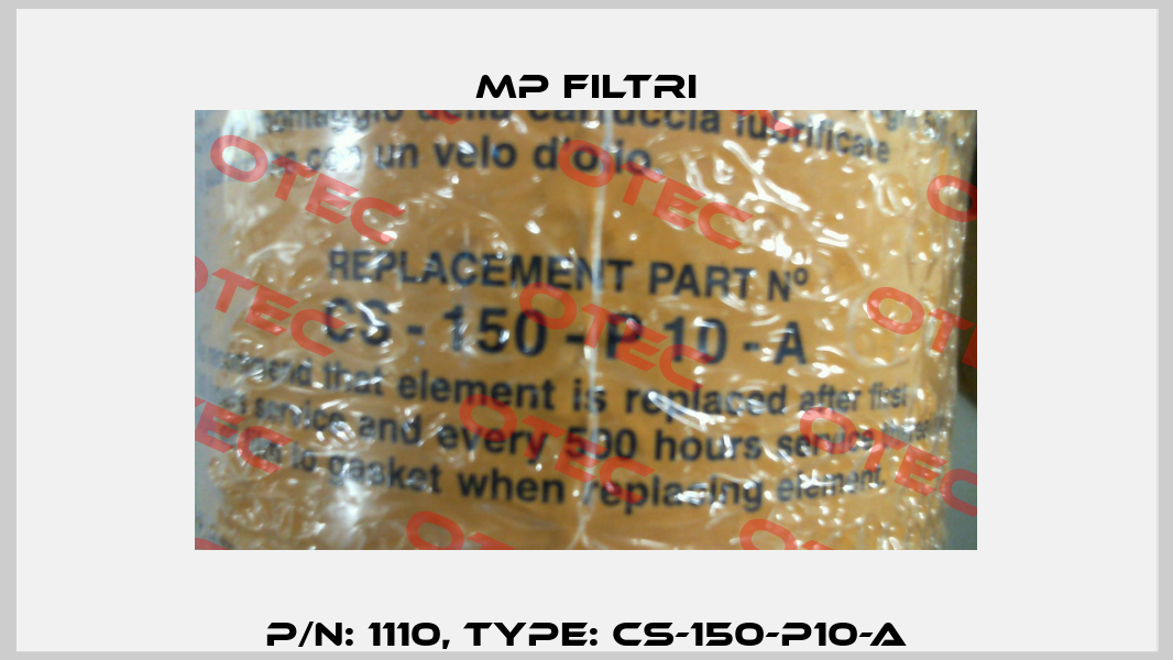 P/N: 1110, Type: CS-150-P10-A MP Filtri