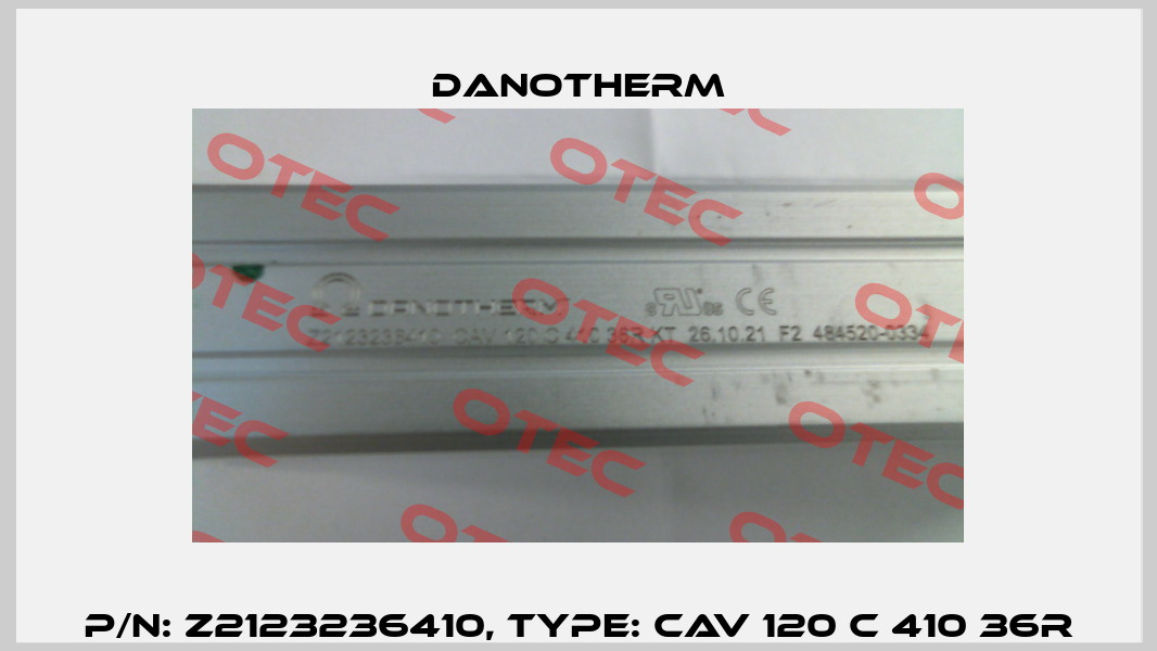 P/N: Z2123236410, Type: CAV 120 C 410 36R Danotherm