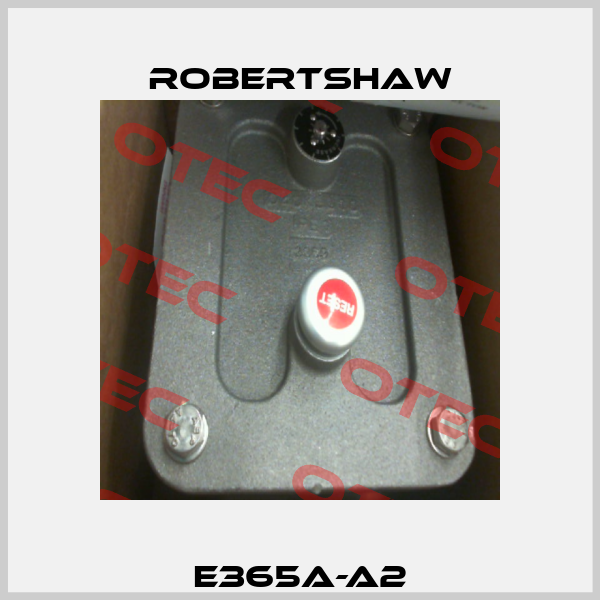 E365A-A2 Robertshaw