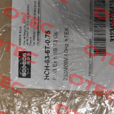 P/N: 1000608, Type:  HCH-63-6T-0.75 / ATEX / EXII2G Ex e Sodeca