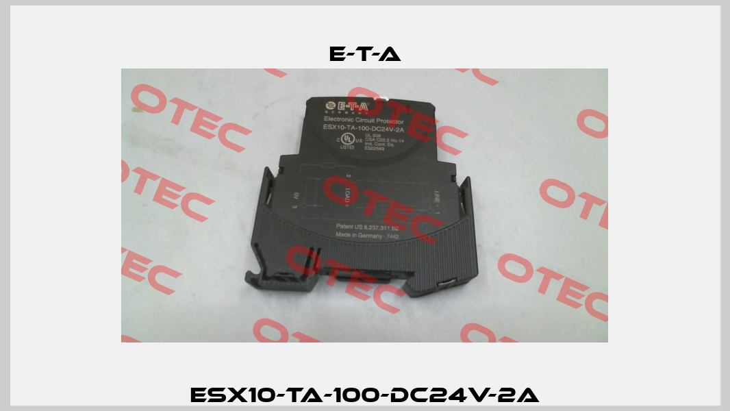 ESX10-TA-100-DC24V-2A E-T-A