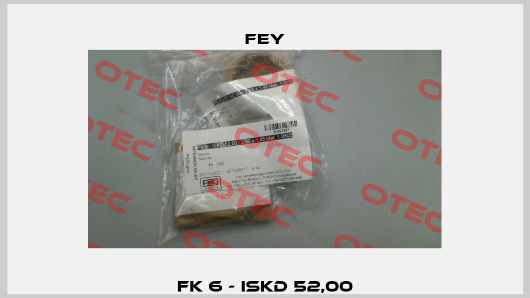 FK 6 - ISKD 52,00 Fey