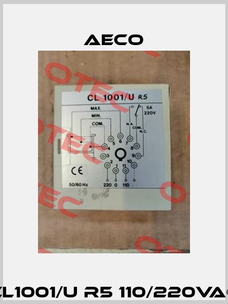 CL1001/U R5 110/220Vac Aeco