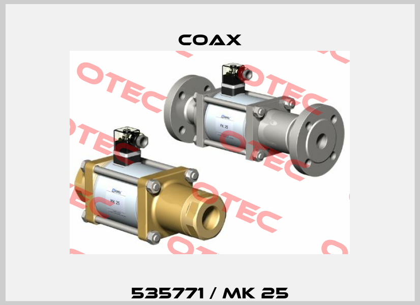 535771 / MK 25 Coax