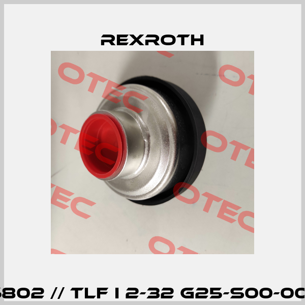 R928046802 // TLF I 2-32 G25-S00-000-00M00 Rexroth