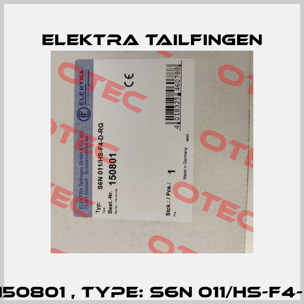 P/N: 150801 , Type: S6N 011/HS-F4-D-RG Elektra Tailfingen