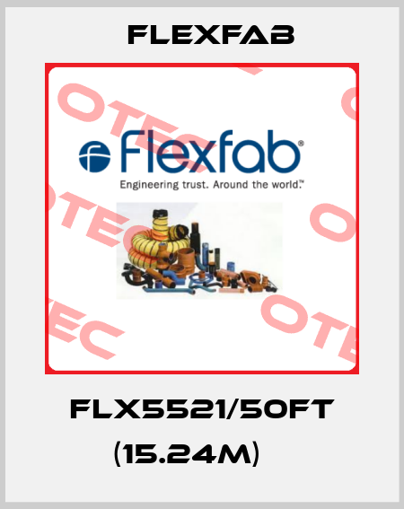 FLX5521/50ft (15.24m)	  Flexfab