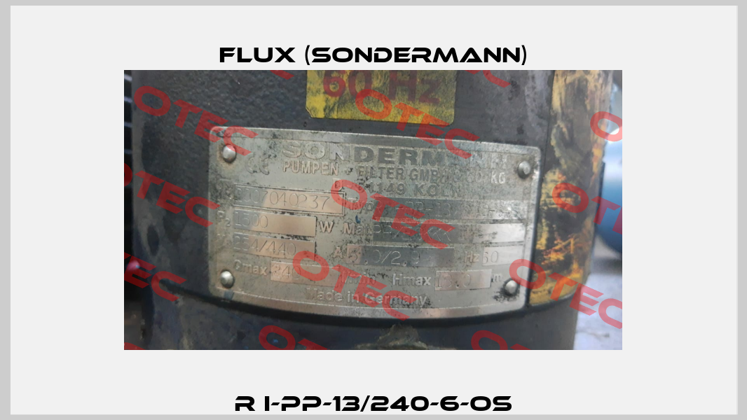 R I-PP-13/240-6-OS Flux (Sondermann)