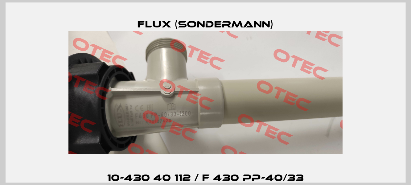 10-430 40 112 / F 430 PP-40/33 Flux (Sondermann)