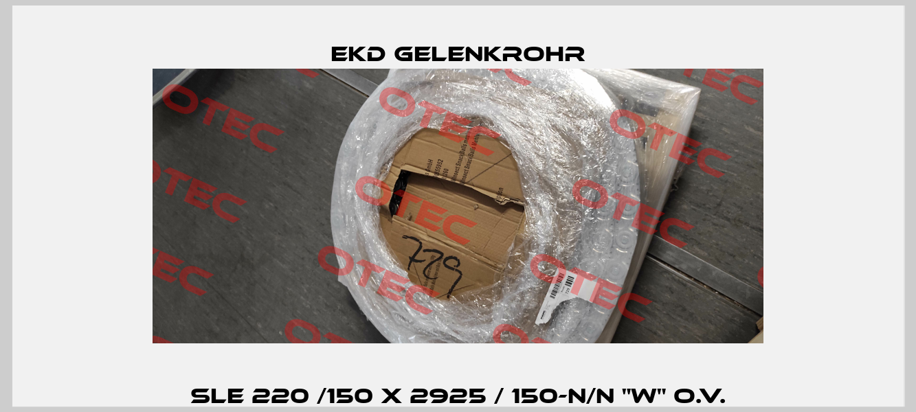 SLE 220 /150 x 2925 / 150-N/N "w" o.V. Ekd Gelenkrohr